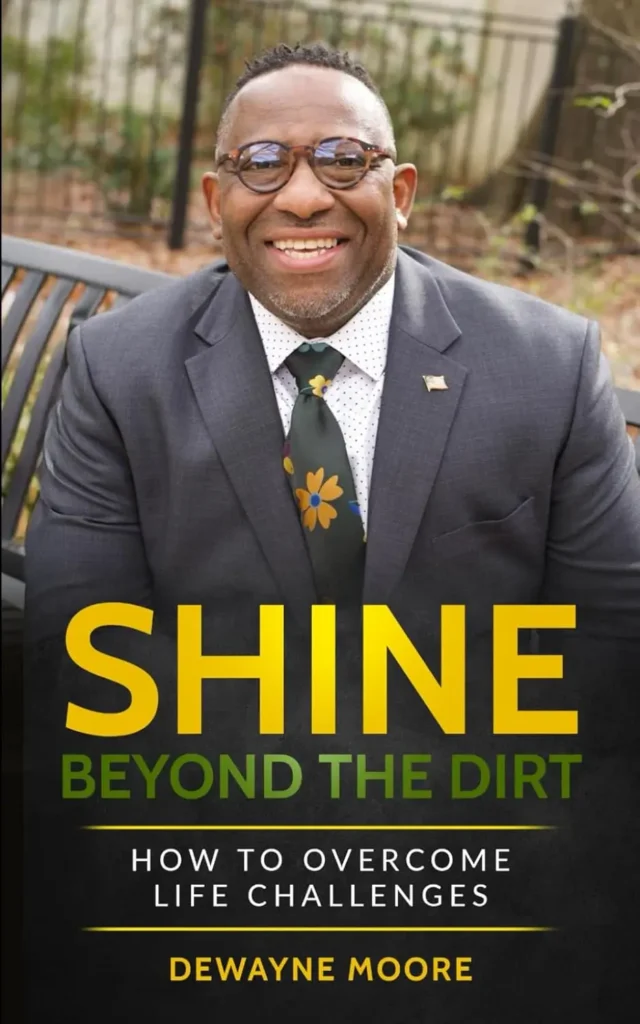 Shine Beyond The Dirt